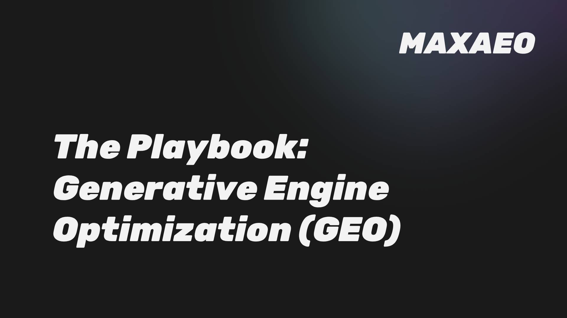 Generative Engine Optimization (GEO): The New Rules of AI Visibility